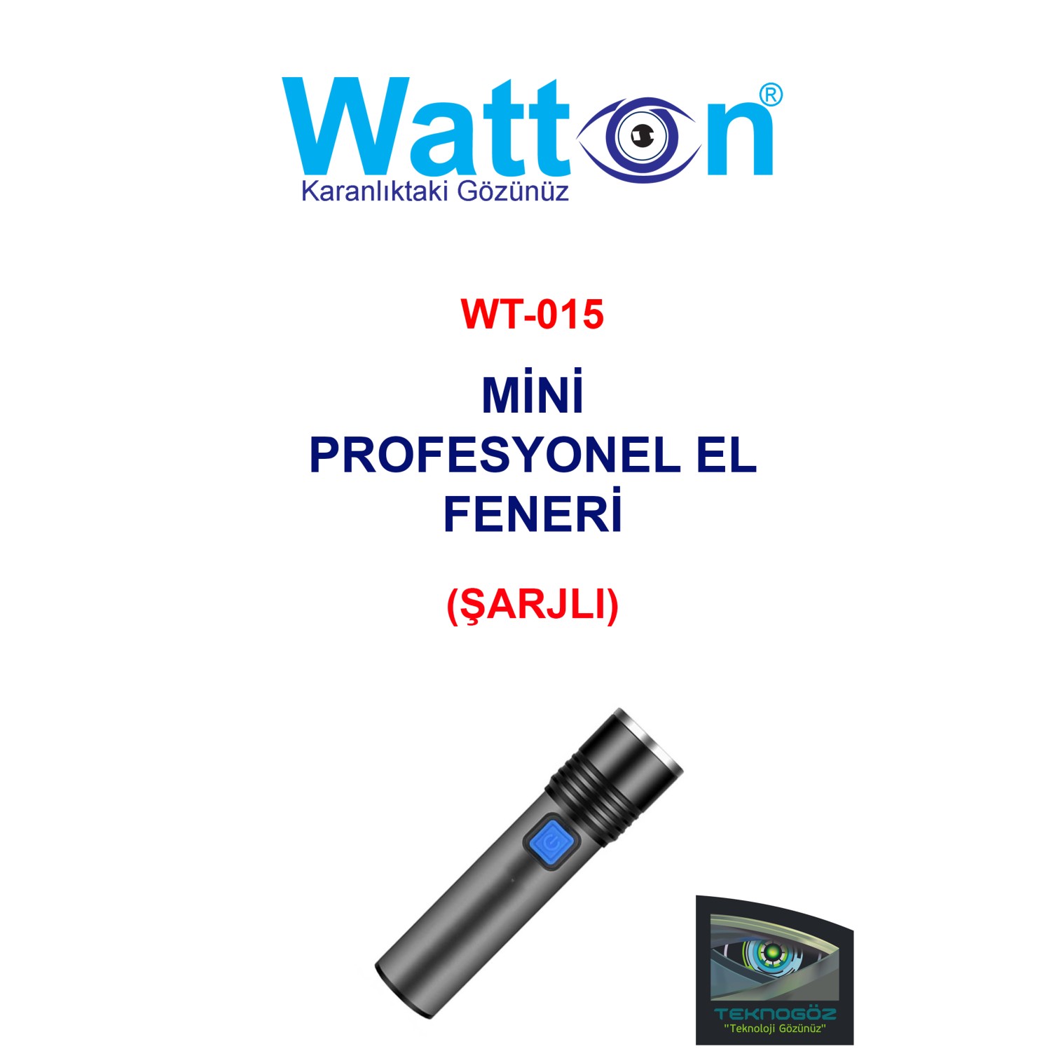 Watton WT 015 Profesyonel Mini El Feneri (ŞARJLI) WT-015